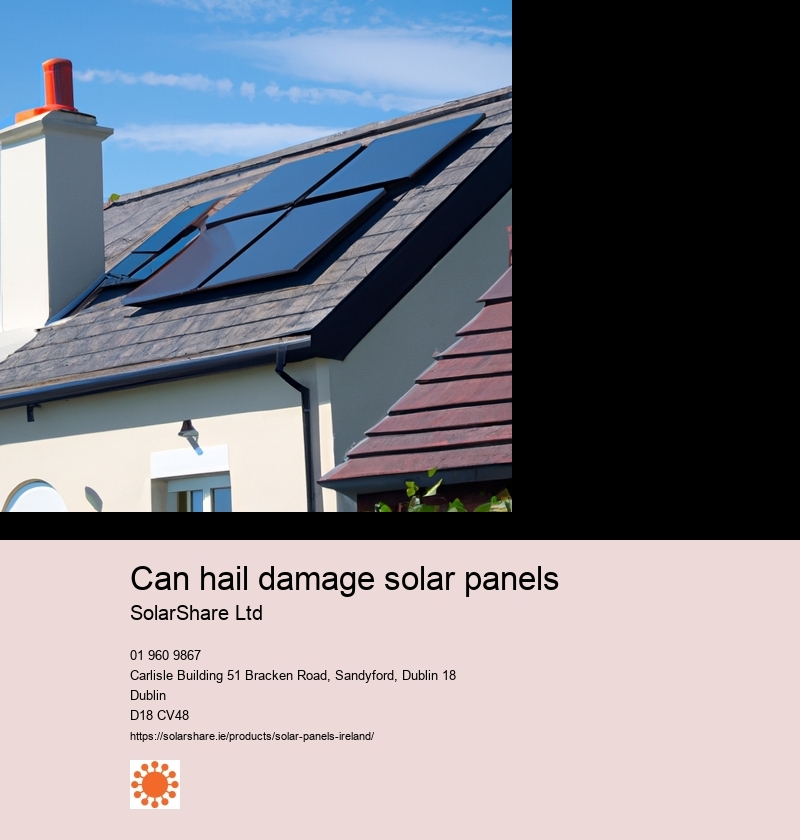 Can hail damage solar panels